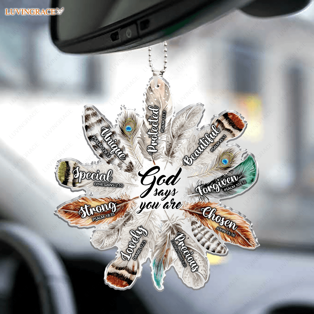 Feather God Says You Are Ornament