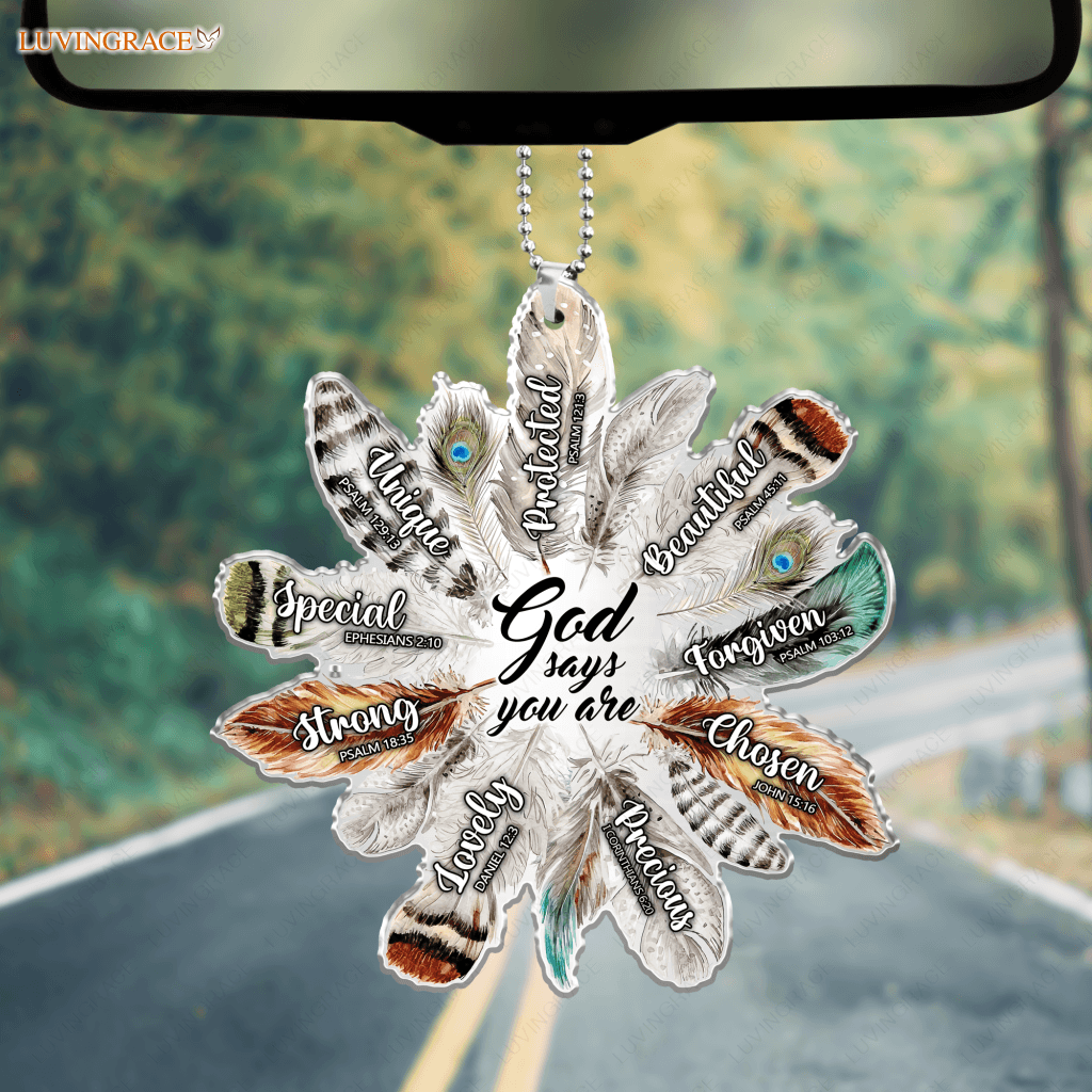 Feather God Says You Are Ornament