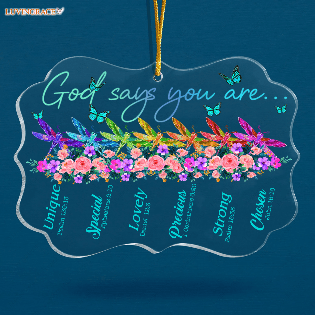 Flower Colorful Dragonfly And Butterfly God Says You Are Transparent Ornament