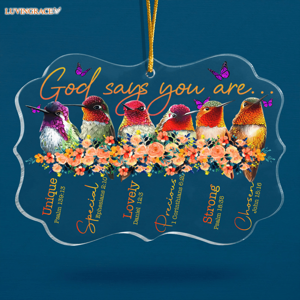 Flower Hummingbird God Says You Are Transparent Ornament