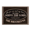 Friendly Welcome Brown Serve The Lord Personalized Doormat