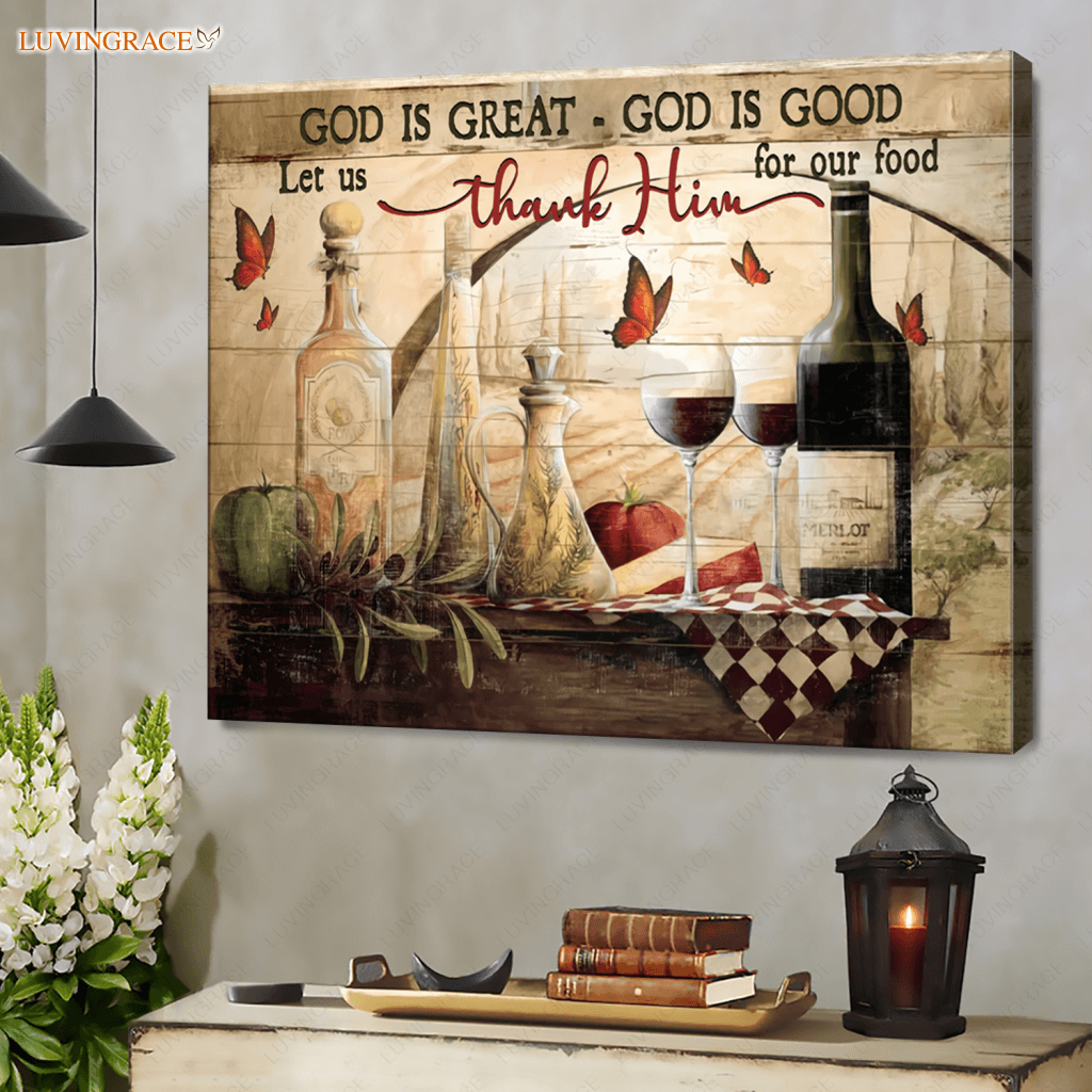 God Is Good Let Us Thank Him For Our Food Wall Art