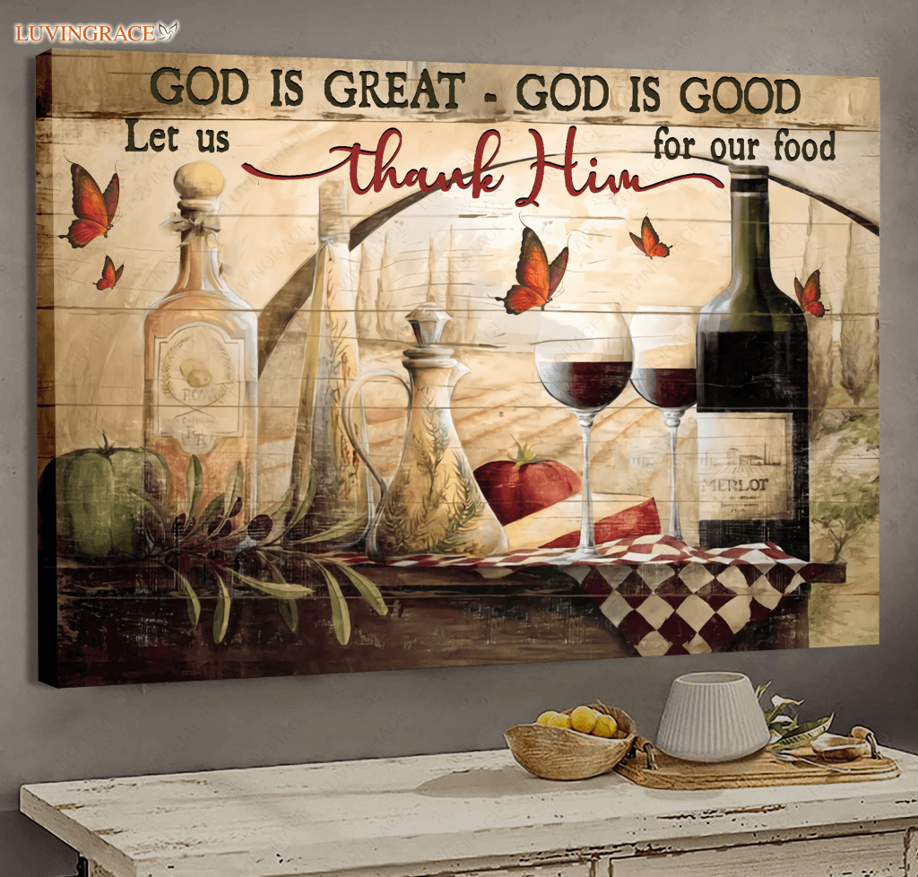 God Is Good Let Us Thank Him For Our Food Wall Art