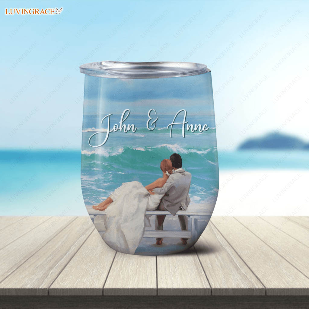God Knew My Heart Needed You Couple In The Beach Personalized Wine Tumbler