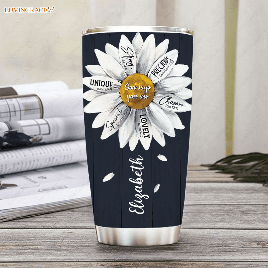 God Says You Are Personalized Tumbler