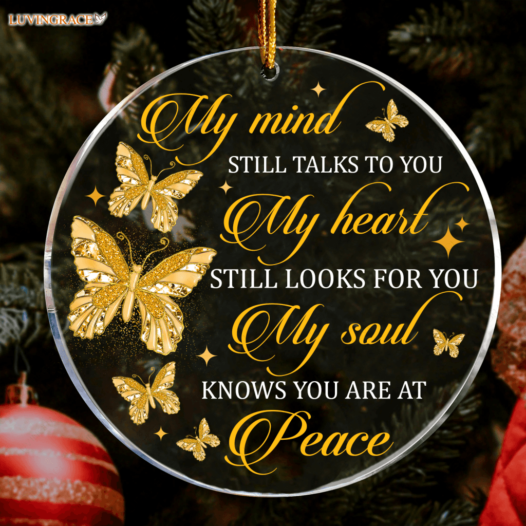 Golden Diamond Butterfly My Soul Knows You Are At Peace Transparent Ornament