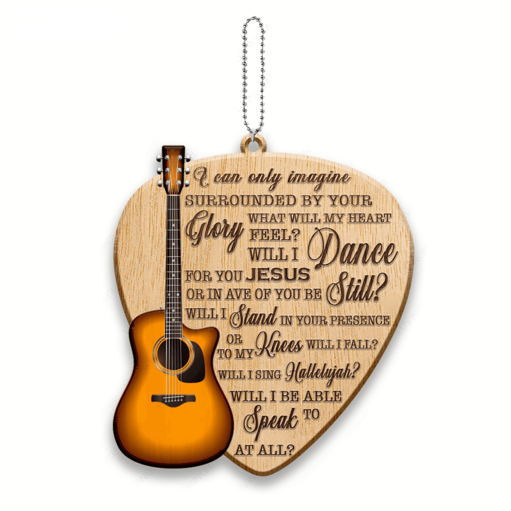 Guitar And Pick I Can Only Imagine Wood Engraved Ornaments
