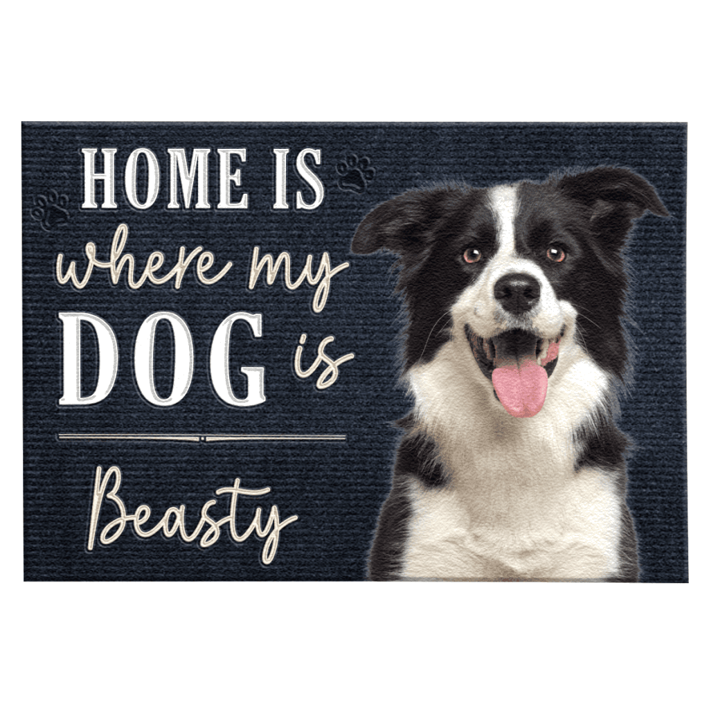 Home Is Where My Dog Is - Personalized Custom Doormat
