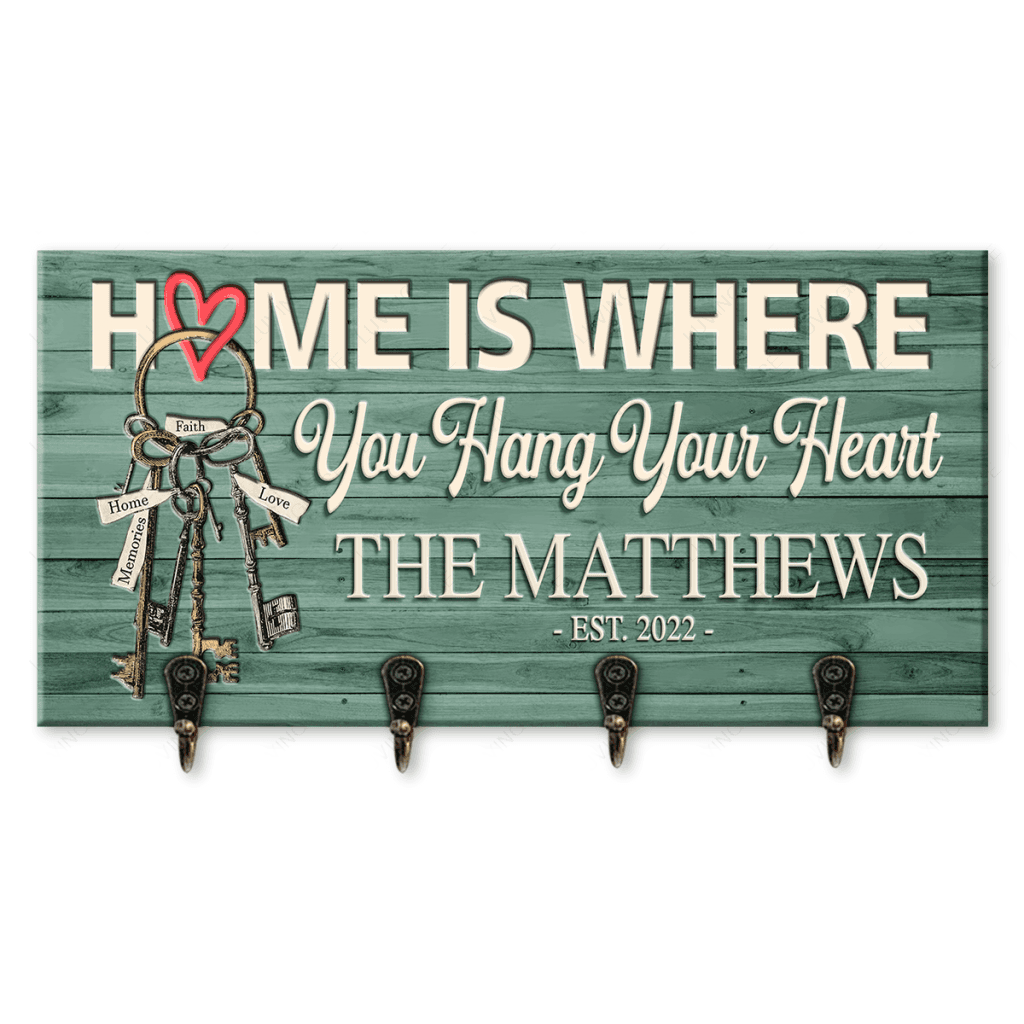 Home Is Where You Hang Your Heart Personalized Key Hanger