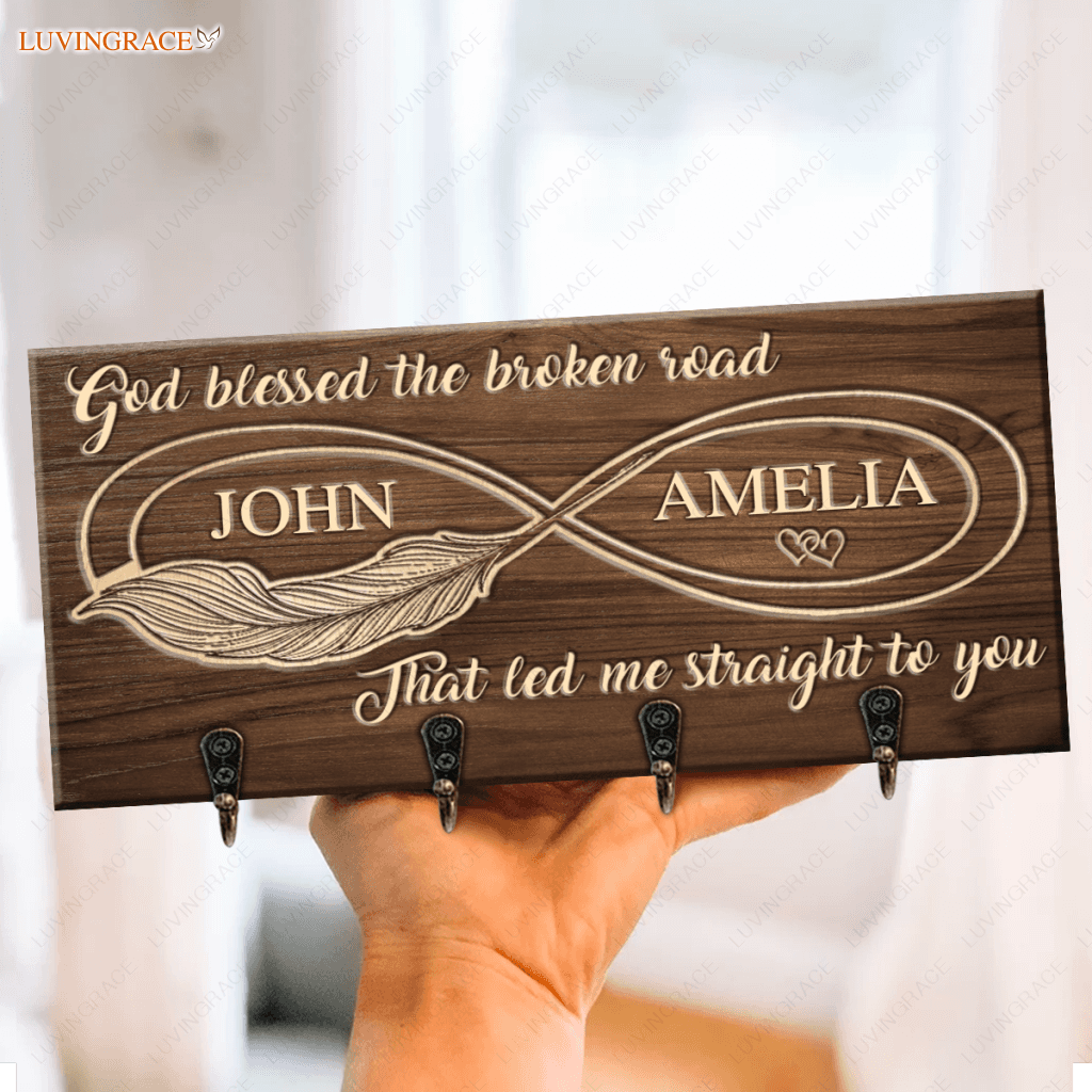 Infinity God Blessed The Broken Road Personalized Key Hanger