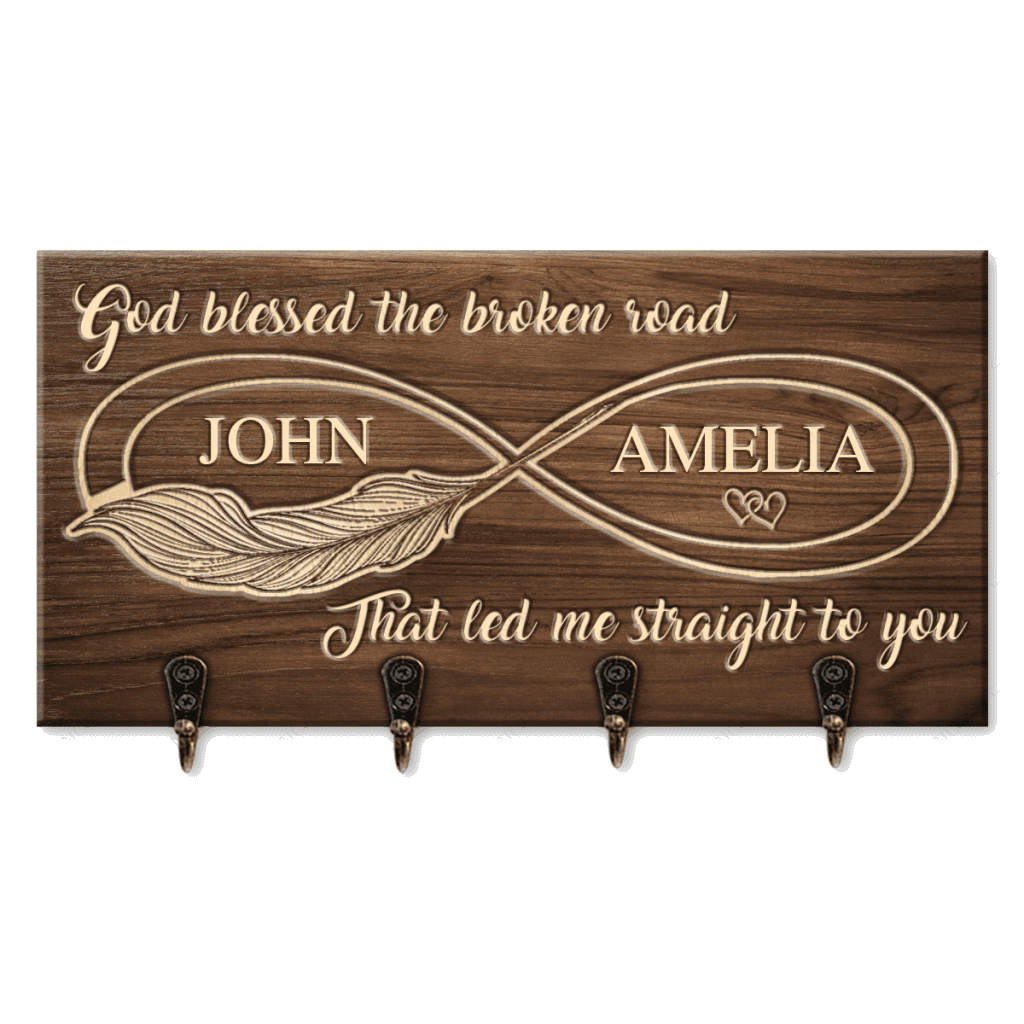 Infinity God Blessed The Broken Road Personalized Key Hanger
