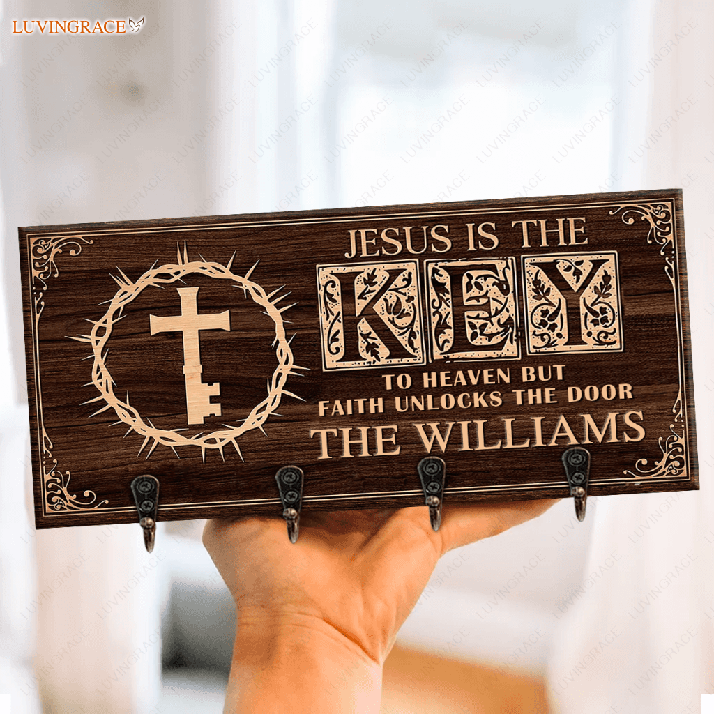 Jesus Is The Key To Heaven But Faith Unlocks Door Personalized Hanger