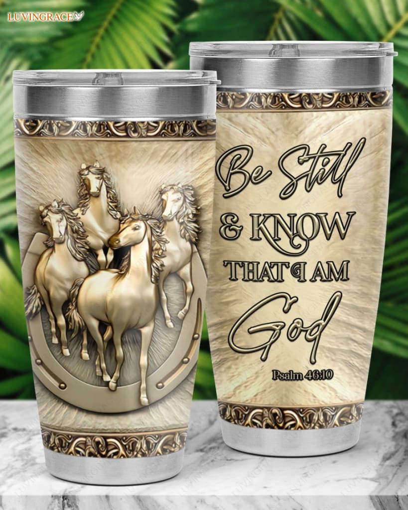 Just Know Him Horses Tumbler