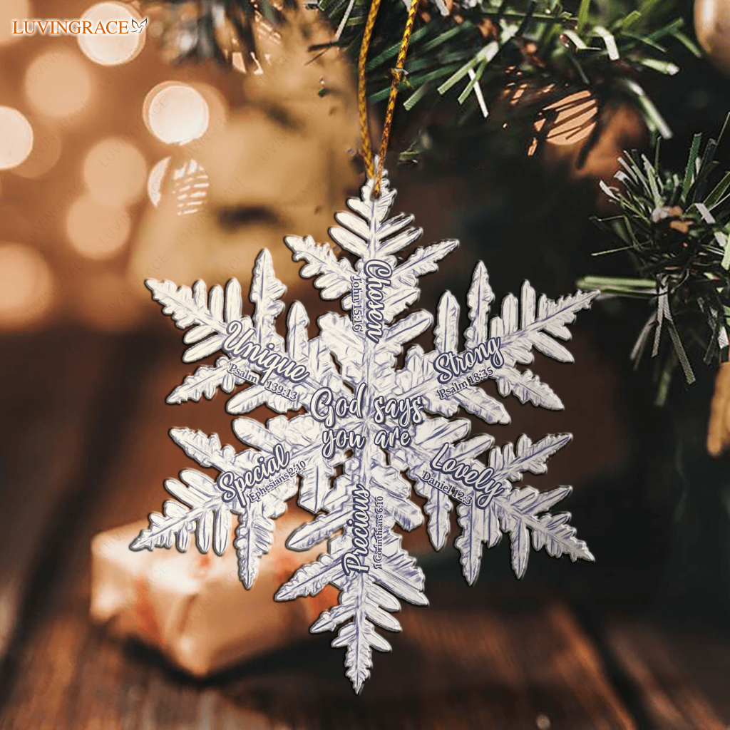 Magical Snowflakes God Says You Are Ornament