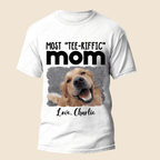 Most Tee-riffic Dad/ Mom Custom Pet Photo Tshirt