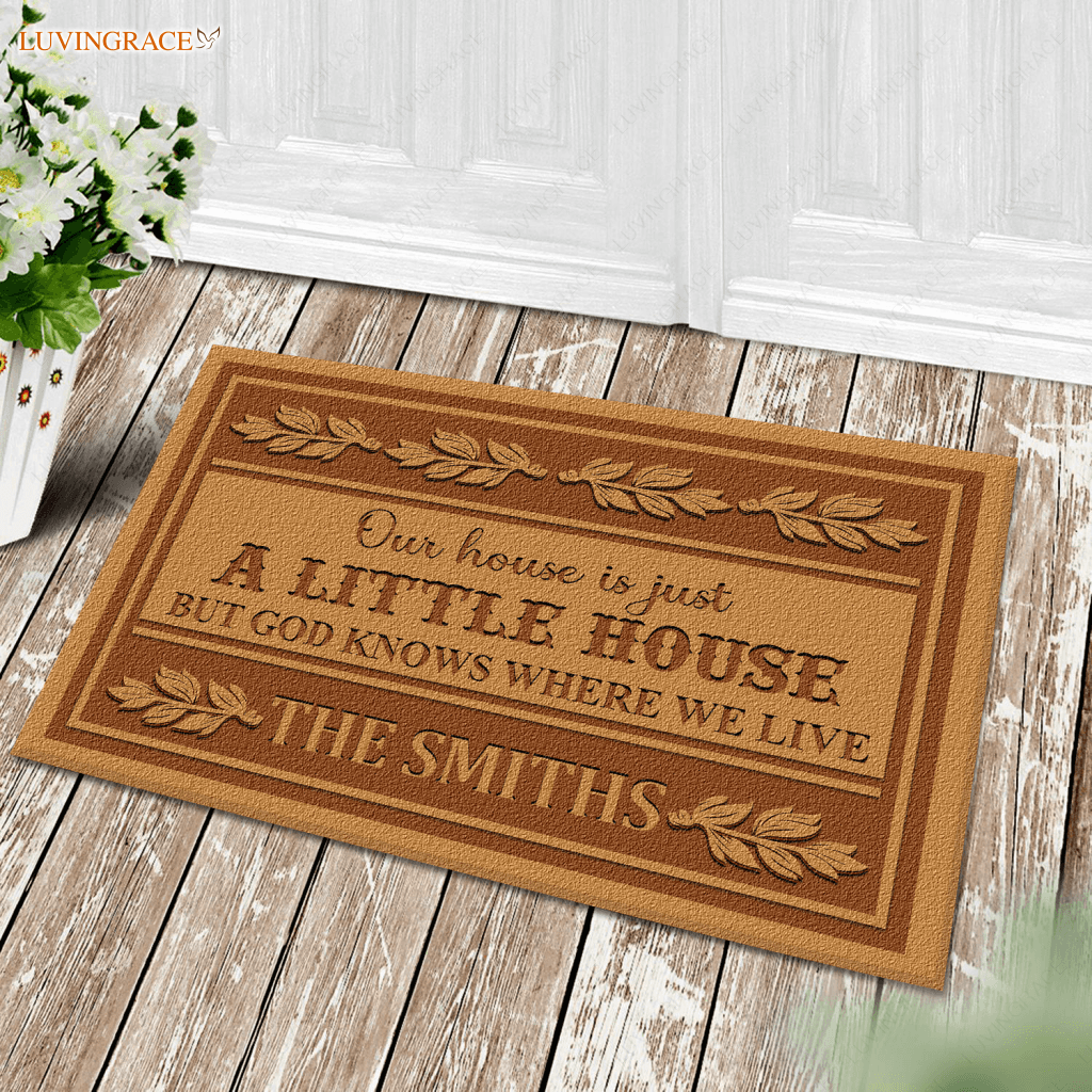 Our House Is Just A Little Personalized Doormat