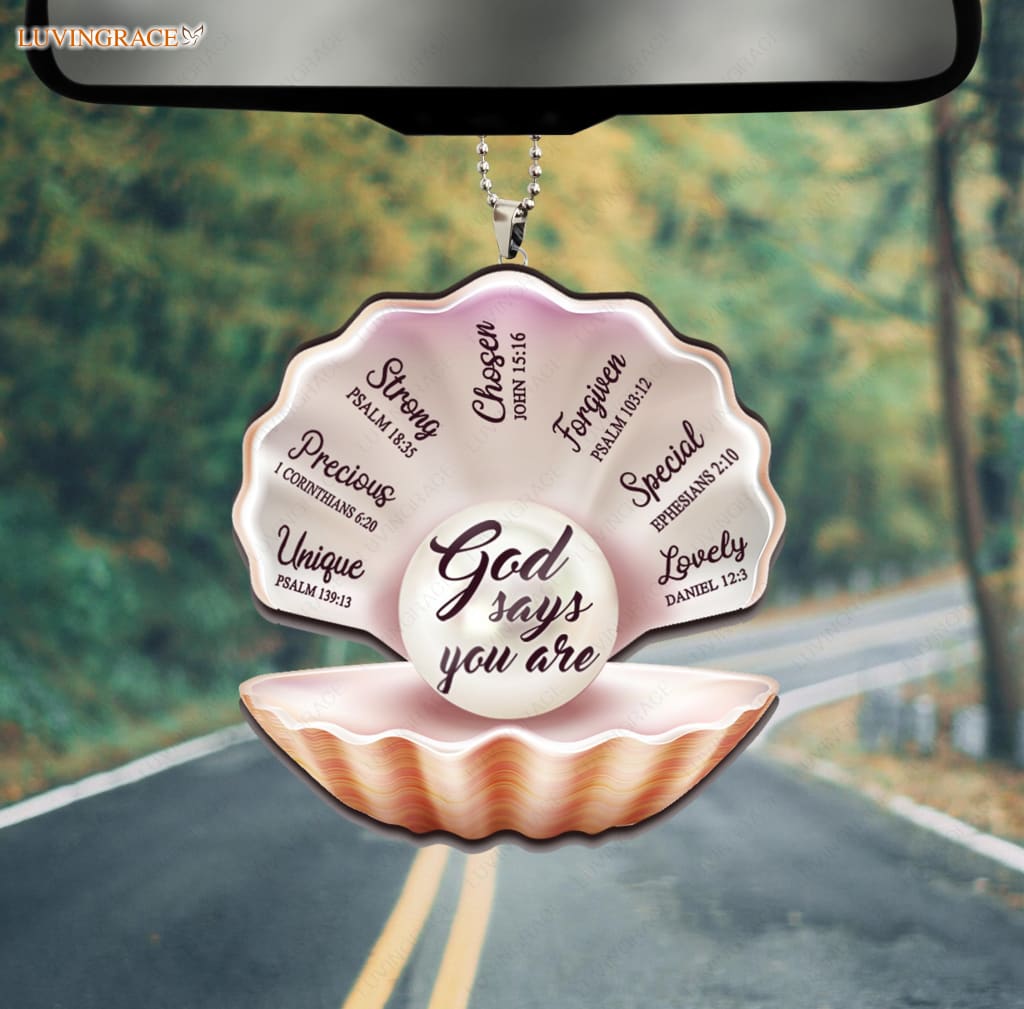 Pearl In Sea Shell God Says You Are Ornament
