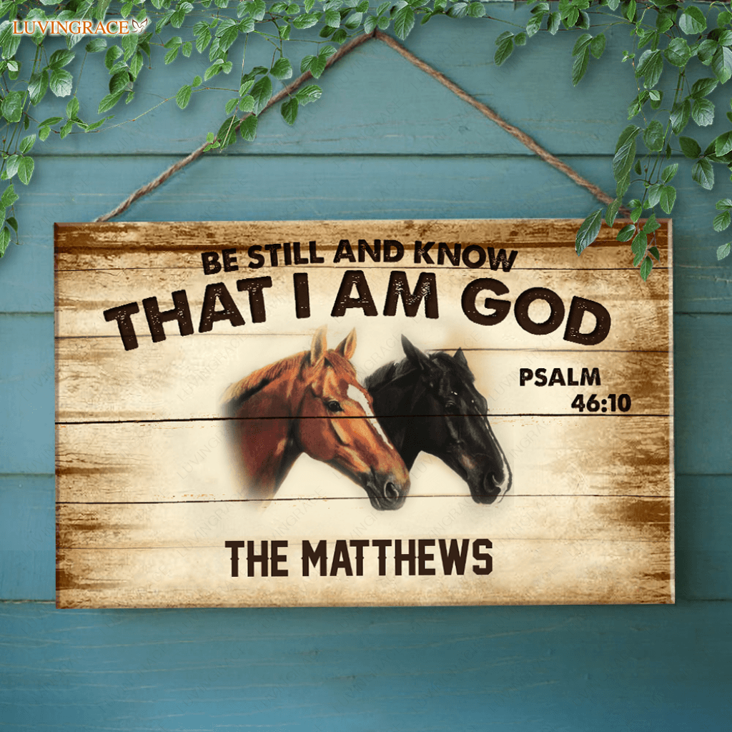 Personalized Be Still Horses Rectangle Wood Sign