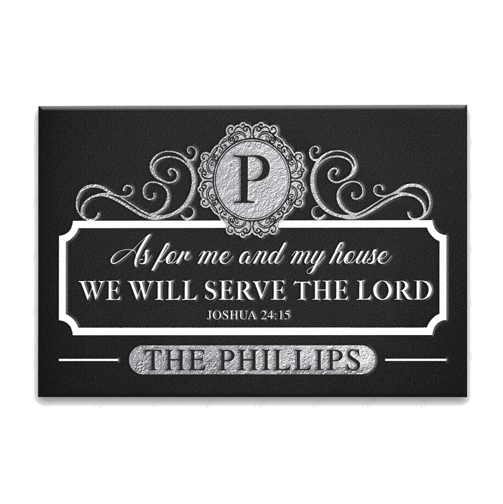 Personalized Black Elegant Family Home Serve The Lord