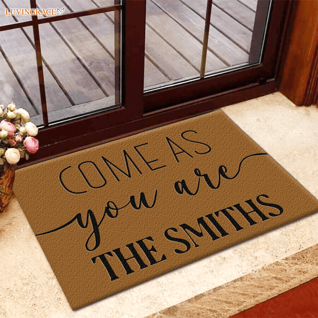 Personalized Come As You Are Doormat
