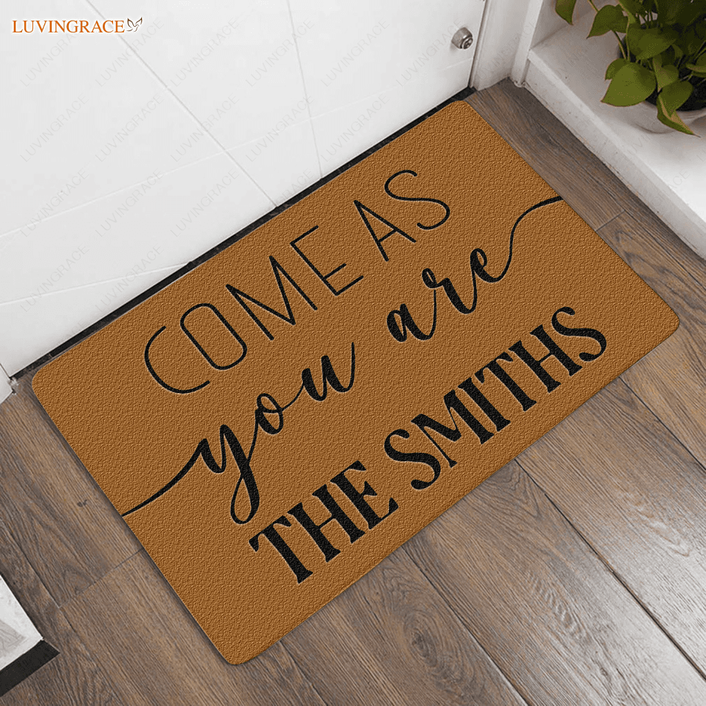 Personalized Come As You Are Doormat