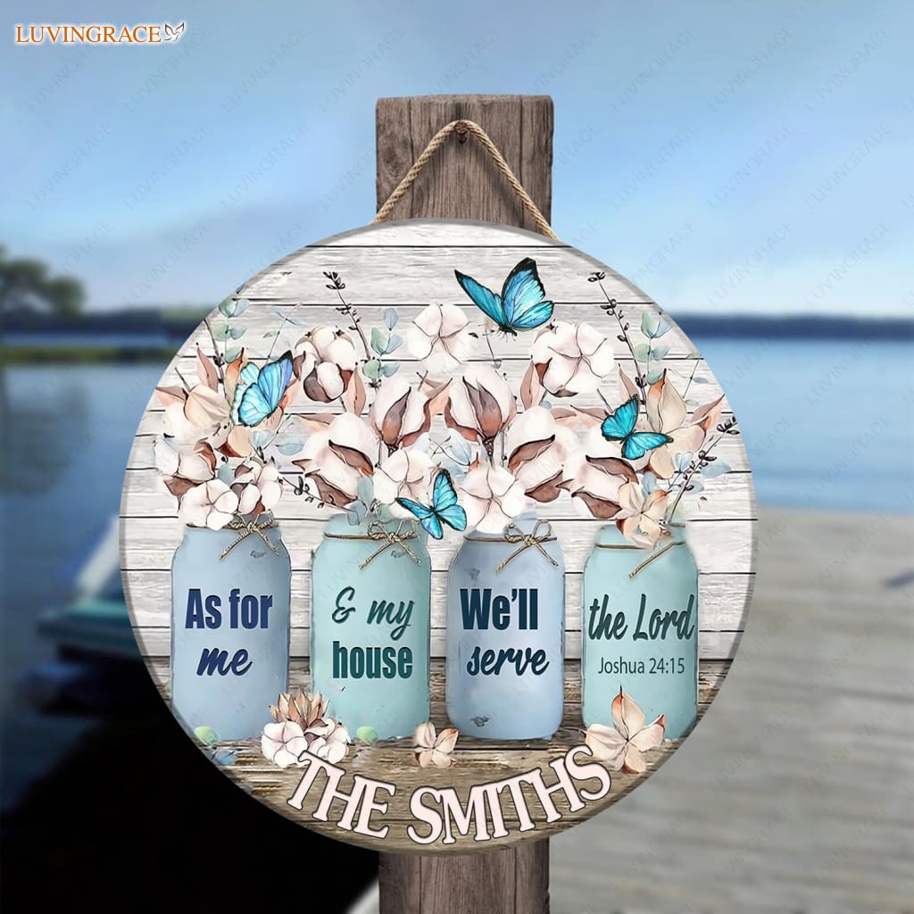 Personalized Cotton Flower Serve The Lord Wood Circle Sign