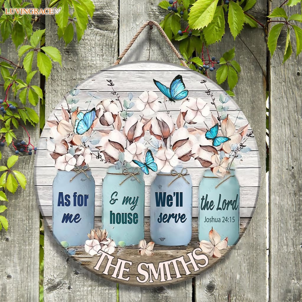 Personalized Cotton Flower Serve The Lord Wood Circle Sign