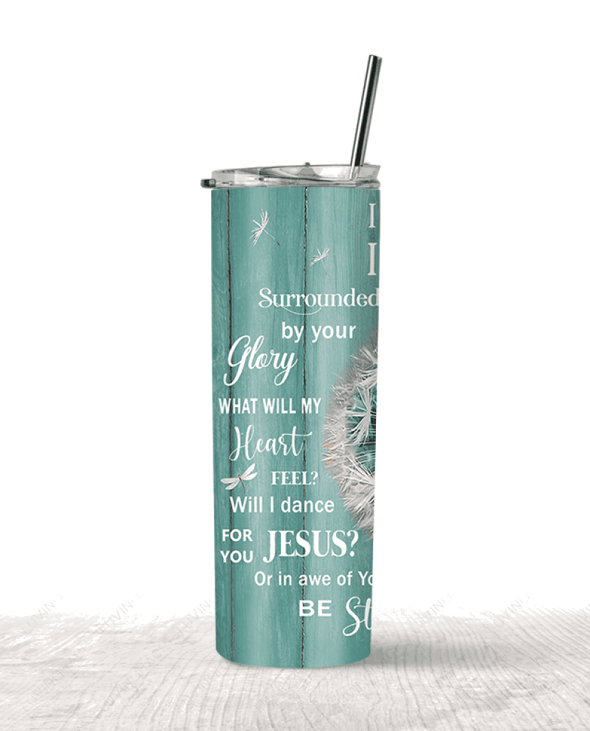 Personalized Dandelion Surrounded By Glory Skinny Tumbler