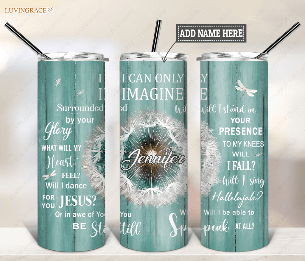 Personalized Dandelion Surrounded By Glory Skinny Tumbler