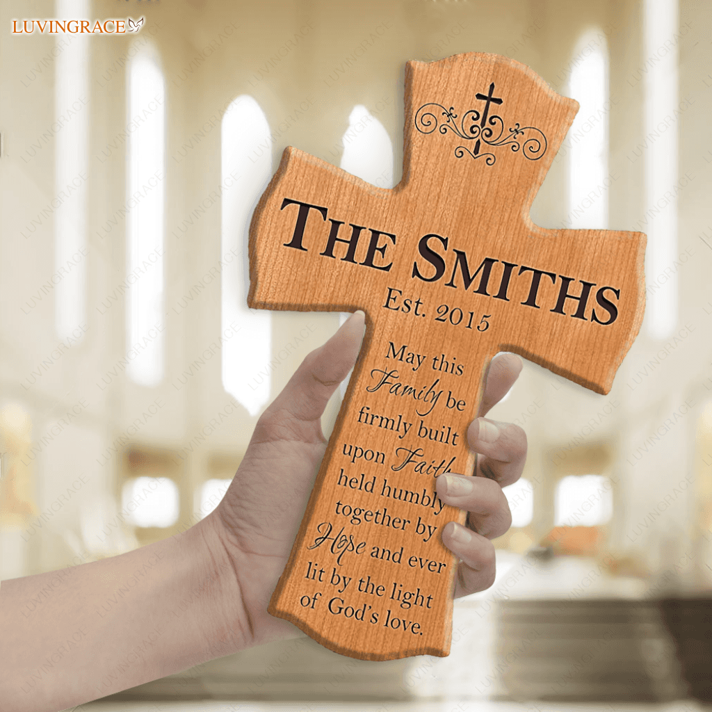 Personalized Family Cross May This Be Firmly Built Upon Faith Wood Sign