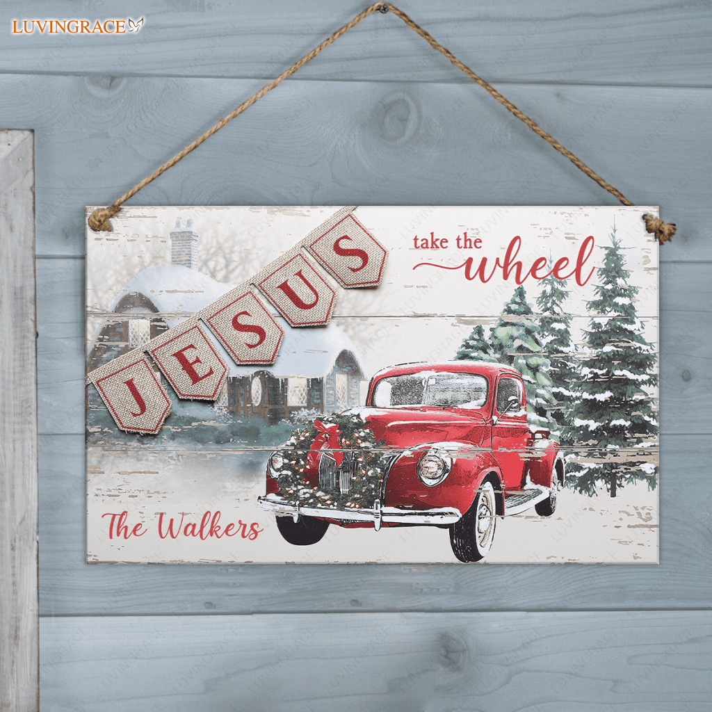 Personalized Family Jesus Take The Wheel Rectangle Wood Sign