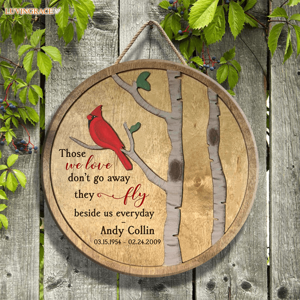 Personalized Fly Beside Us Wood Circle Sign