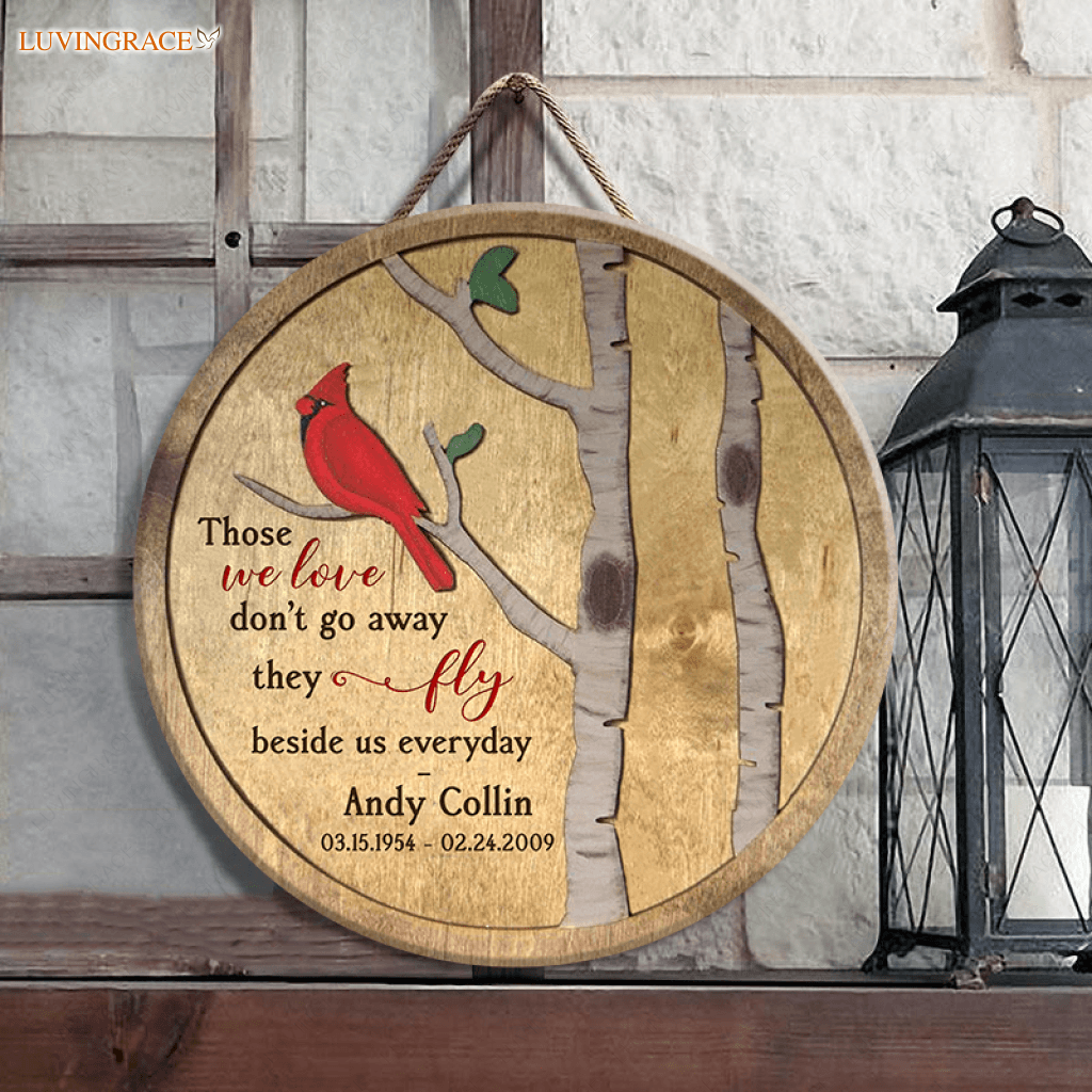 Personalized Fly Beside Us Wood Circle Sign