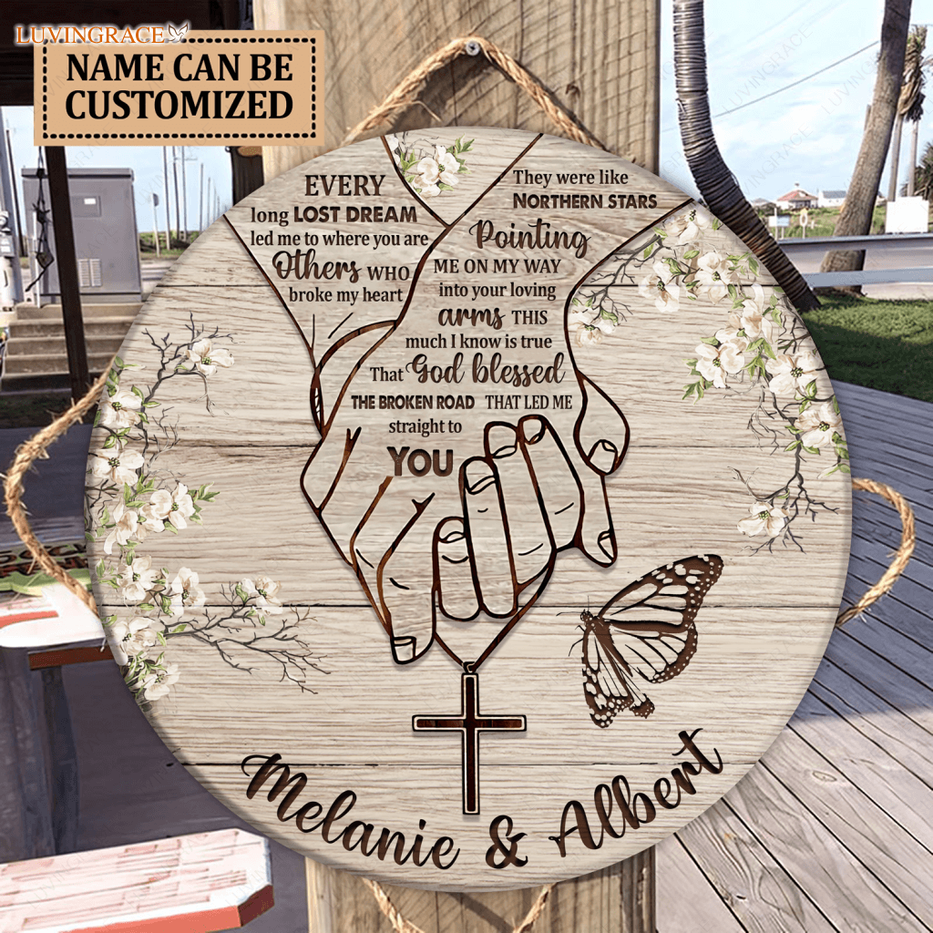 Personalized Holding Hands Blessed The Broken Road Circle Sign Wood