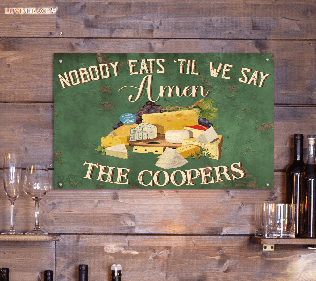 Personalized Nobody Eats Till We Say Amen Metal Sign