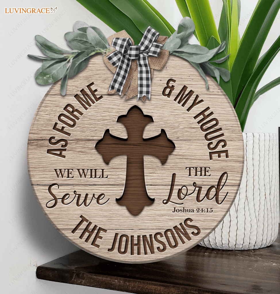 Personalized Serve The Lord Wood Circle Sign