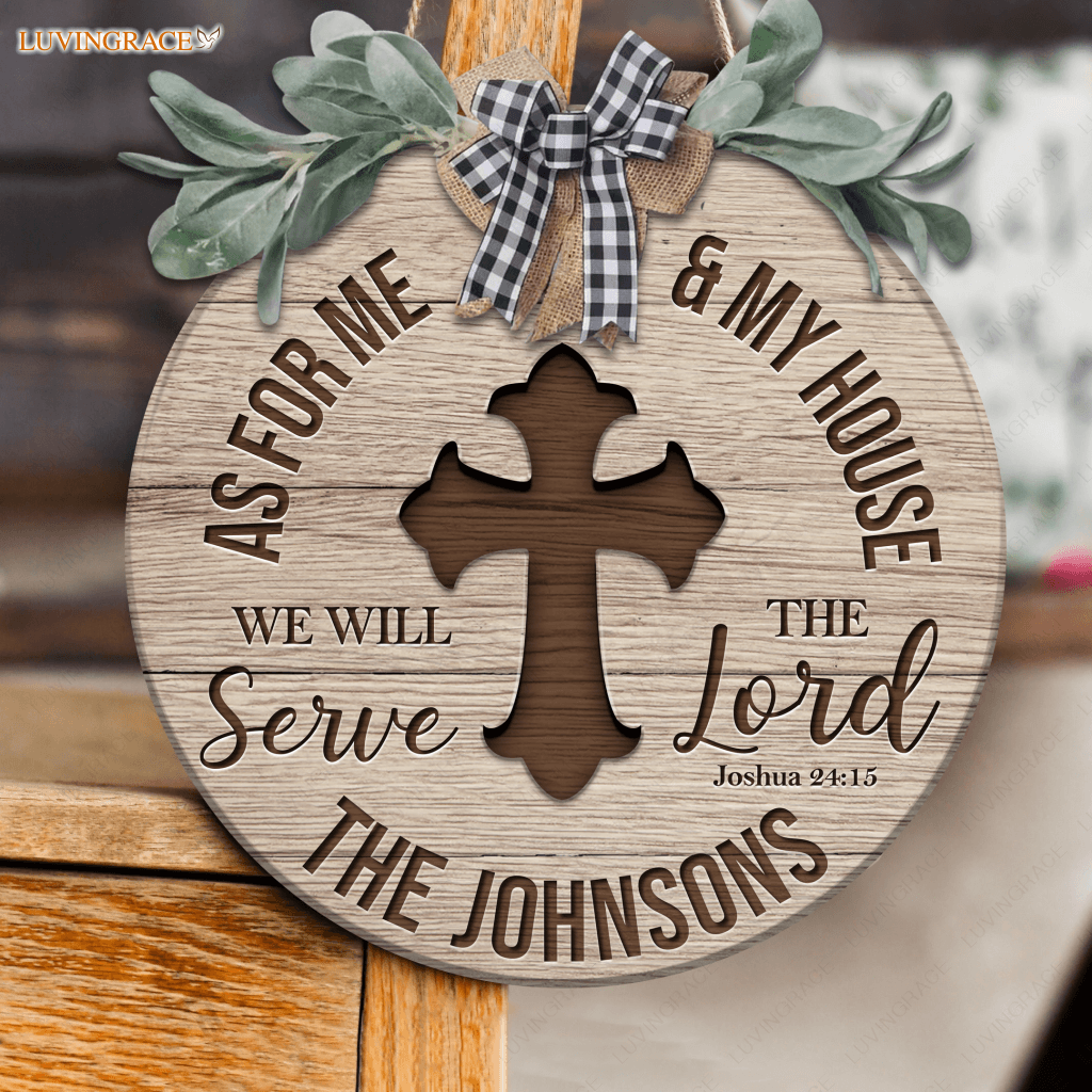 Personalized Serve The Lord Wood Circle Sign