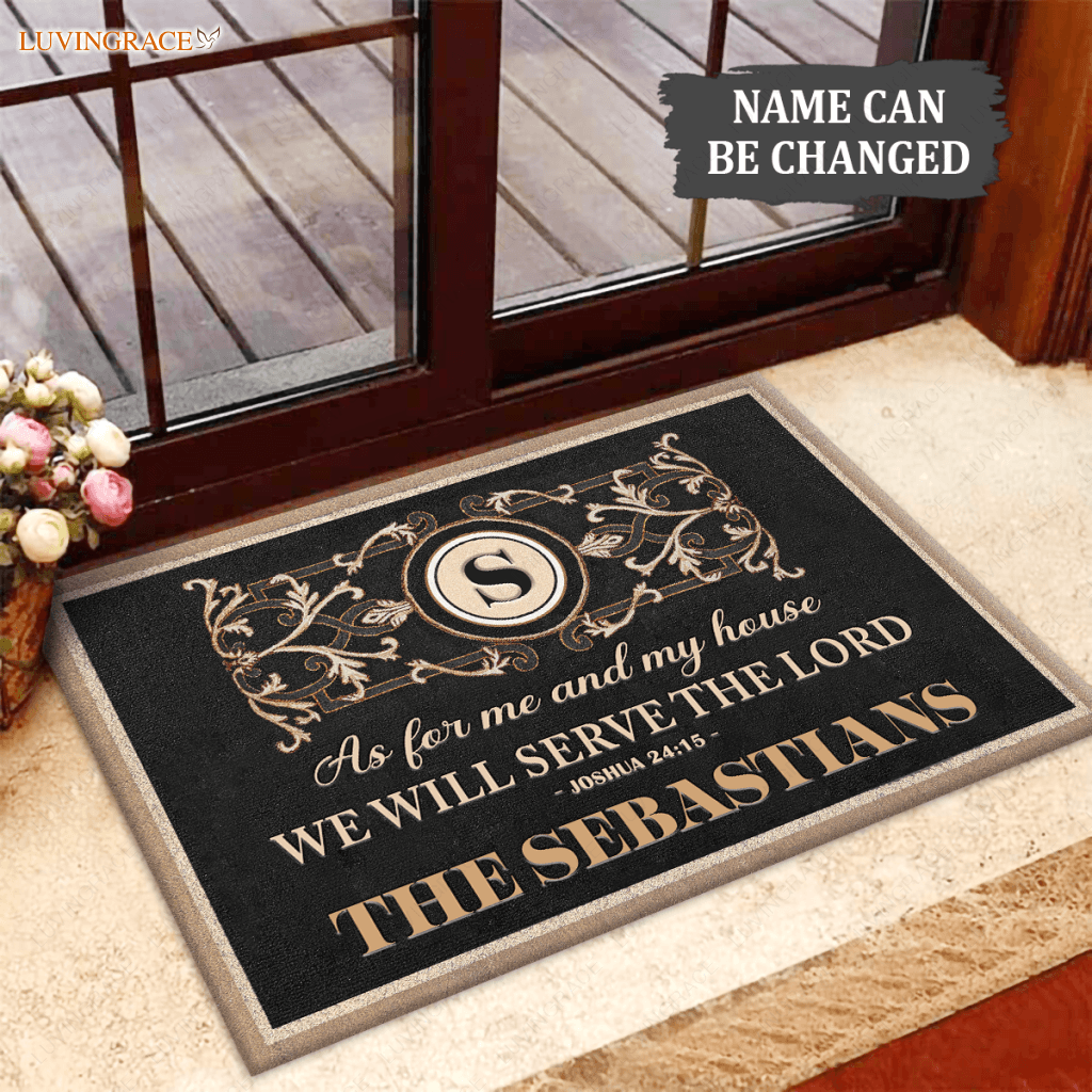 Personalized The Lord Me And My House Will Serve Monogrammed Doormat