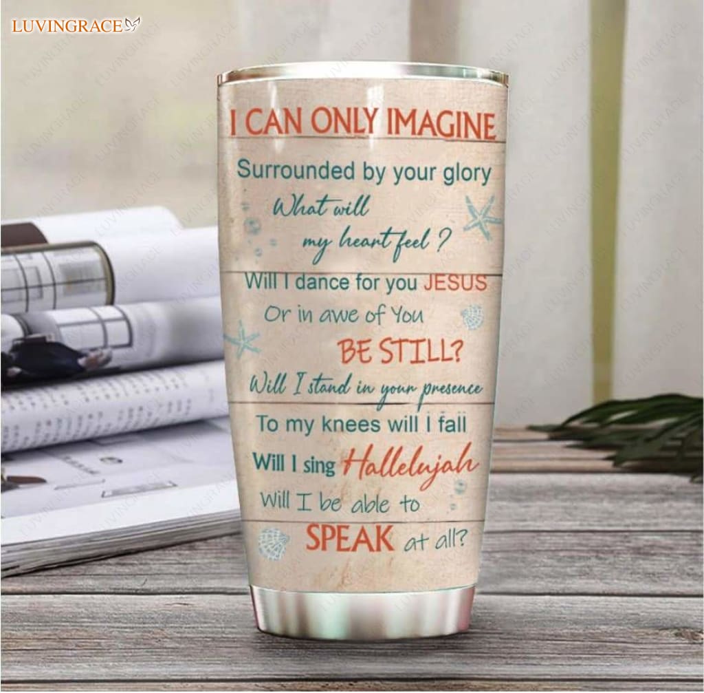 Personalized I Can Only Imagine Turtle Customized Tumbler Tumbler