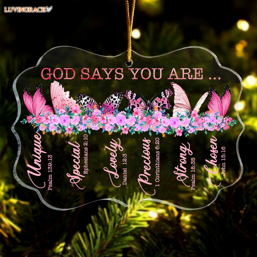 Pink Flowers And Butterflies God Says You Are Transparent Ornament