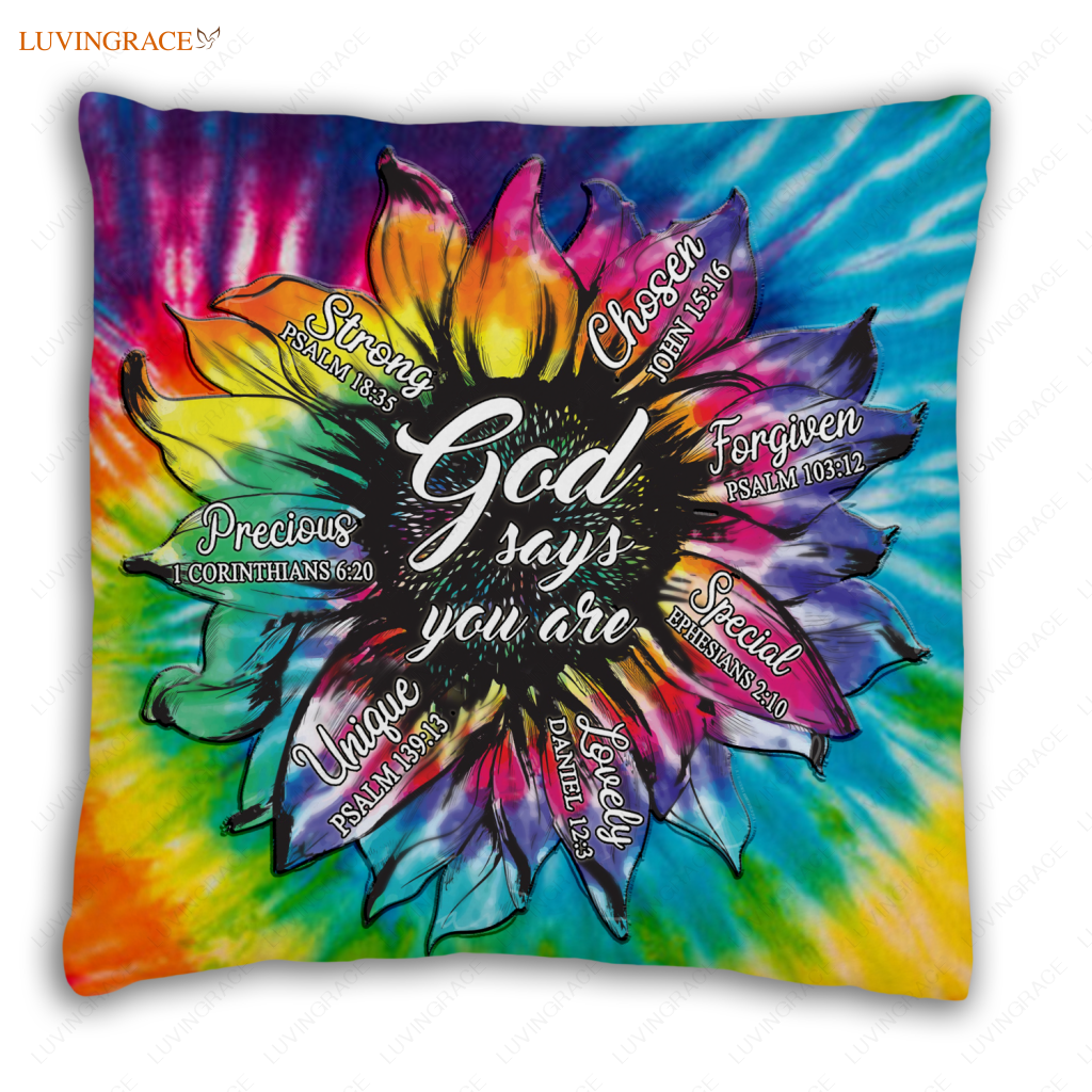 Rainbow Tie Dye Sunflower God Says You Are Pillow