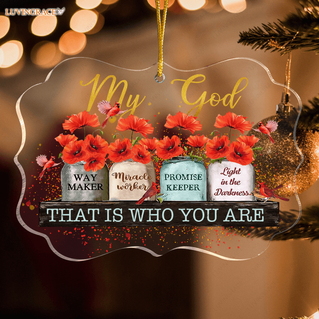 Red Flower Mason Jar And Cardinal Way Maker My God Transparent Ornament