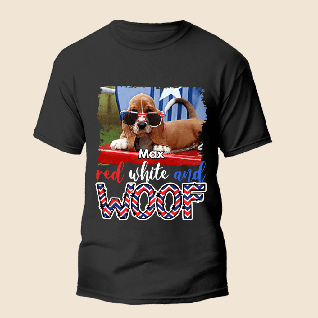 Red White Woof - Personalized Custom Unisex T-Shirt For Pet Lovers