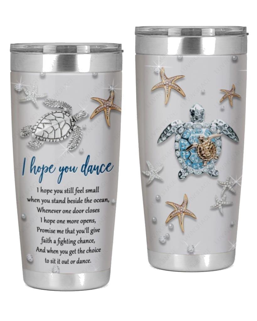 Silver I Hope You Dance Tumbler
