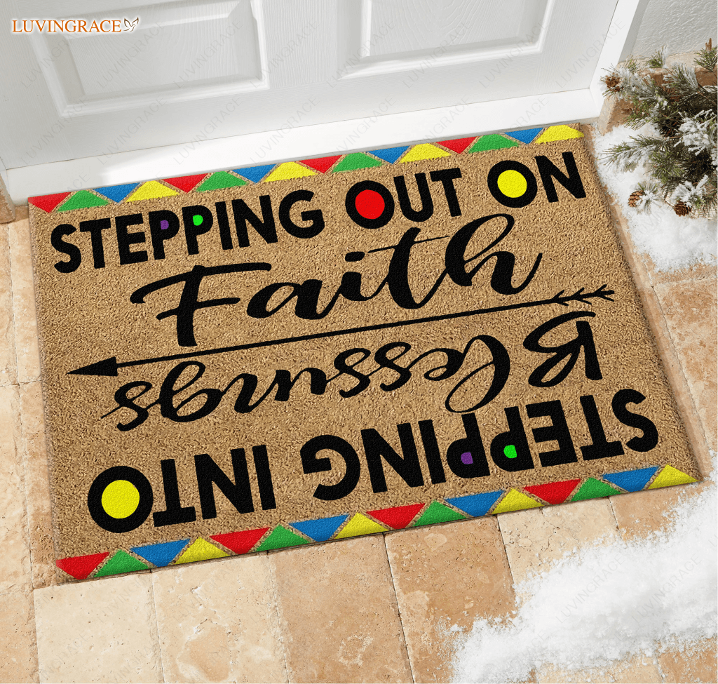 Stepping Out On Faith Into Blessings Doormat