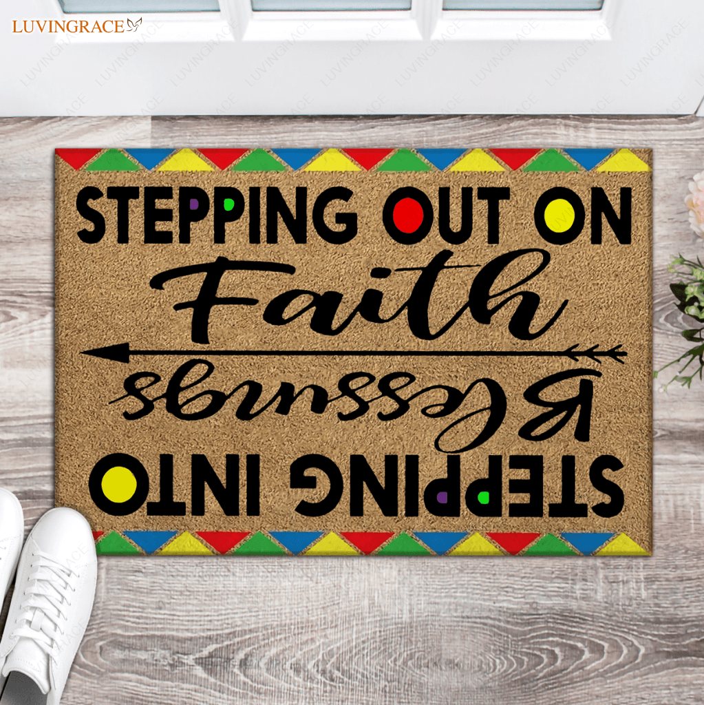 Stepping Out On Faith Into Blessings Doormat