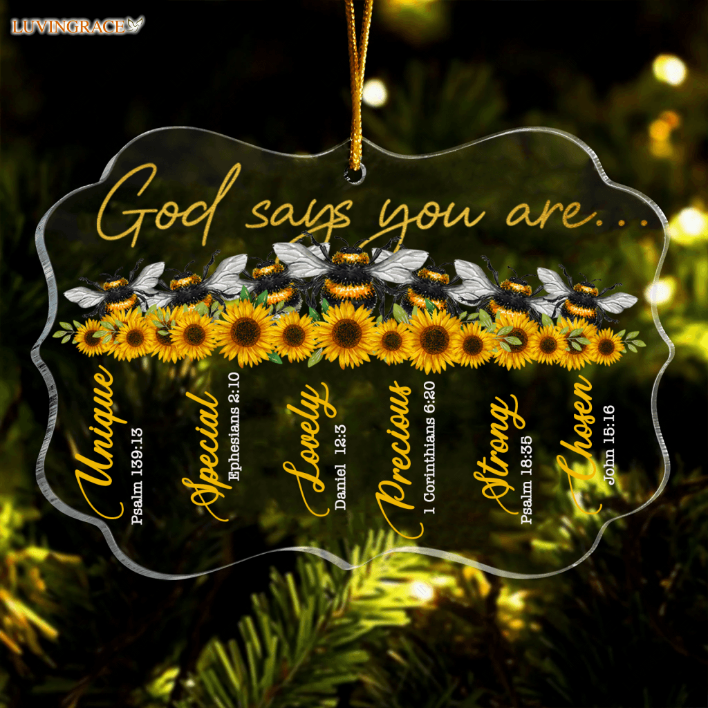 Sunflower Bee God Says You Are Transparent Ornament