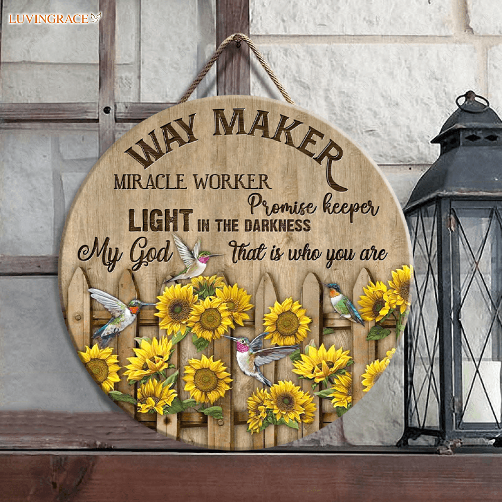 Sunflower Fence Way Maker Wood Circle Sign