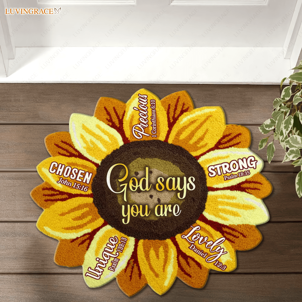 Sunflower God Says You Are Doormat