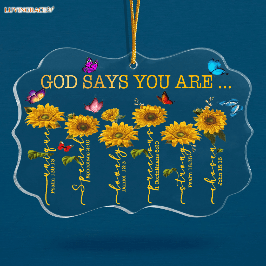 Sunflowers Colorful Butterfly God Says You Are Transparent Ornament